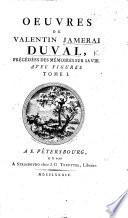 Oeuvres de V. J. D., précédées des Mémoires sur sa vie [by the editor, F. A. von Koch]. Avec figures