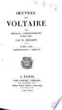 Oeuvres de Voltaire avec préfaces, avvertissement, notes ... par m. Beuchot