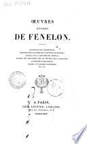 Oeuvres diverses de Fenelon. Dialogues sur l'eloquence; discours pour le sacre de l'electeur de Cologne; sermon ..