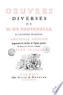 OEUVRES DIVERSES DE M. DE FONTENELLE, DE L'ACADEMIE FRANÇOISE.