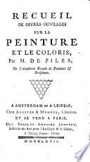 Oeuvres diverses de M. de Piles de l'Académie Royale de peinture et sculpture