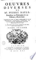 Oeuvres diverses de Mr. Pierre Bayle