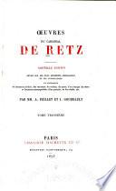 Oeuvres du cardinal de Retz: Mémoires, seconde partie (suite et fin) 1872-76
