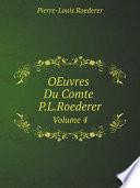 OEuvres Du Comte P.L.Roederer
