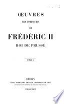 Oeuvres historiques de Frédéric-le-Grand