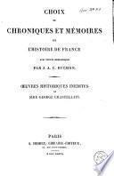Oeuvres historiques inédites de G. Chatelain