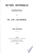 Oeuvres historiques inédites de Philippe-André Grandidier