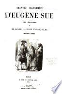 Oeuvres illustrées d'Eugène Sue: Les mystères de Paris ; Deleytar