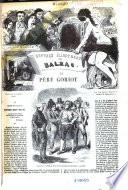 Oeuvres illustrées de Balzac: Le père Goriot. César Birotteau. Histoire des treize; Ferragus; La duchesse de Langeais; La fille aux yeaux d'or. Gaudissart II. La maison Nucingen. Les comediens sans le savoir. Etude de femme. Un prince de la Bohême. L'envers de l'histoire contemporaine. Eugenie Grandet. Le chef d'oeuvre inconnu