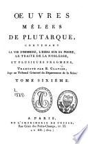 Oeuvres ; Les vies des hommes illustres