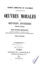 Oeuvres morales et oeuvres diverses