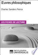 Oeuvres philosophiques de Charles Sanders Peirce