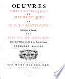 Oeuvres philosophiques et mathématique