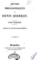 Oeuvres philosophiques: Romans et contes philosophiques