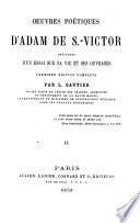 Oeuvres poetiques d'Adam de S.-Victor, precedees d'un essai sur sa vie et ses ouvrages