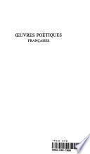 Oeuvres Poetiques Francaises