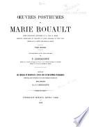 Oeuvres posthumes de Marie Rouault ...