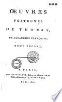 Oeuvres posthumes de Thomas, de l'Académie françoise