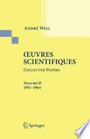 Oeuvres Scientifiques / Collected Papers