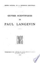 Oeuvres scientifiques de Paul Langevin