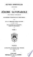 Oeuvres spirituelles choisies de Jérome Savonarole des frères prècheurs