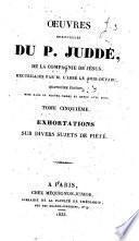 Oeuvres spirituelles du P. Judde