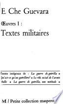 Oeuvres: Textes militaires