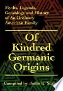 Of Kindred Germanic Origins