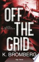 Off the grid - Version française - numérique