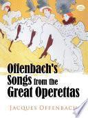 Offenbach's songs from the great operettas