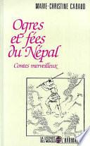 Ogres et fées du Népal
