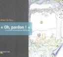 Oh, pardon!