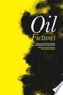 Oil Fictions