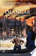 Olangar - Bans et Barricades 1