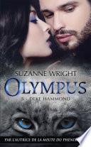 Olympus, T5 : Deke Hammond