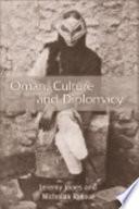 Oman, Culture and Diplomacy