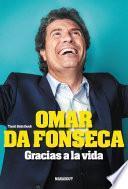 Omar Da Fonseca - Gracias a la vida