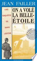 On a volé la Belle-Étoile