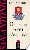 On liquide et on s'en va