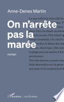 On n'arrête pas la marée