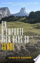 On n'emporte rien dans sa tombe