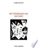 On n'enchante pas les ânes