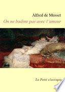 On ne badine pas avec l'amour