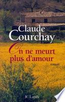 On ne meurt plus d'amour