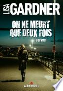 On ne meurt que deux fois