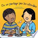 On Ne Partage Pas Les Microbes