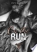 On the run