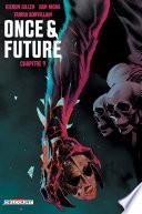 Once and Future Chapitre 9