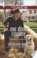 One Good Cowboy