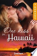 One kiss in... Hawaï